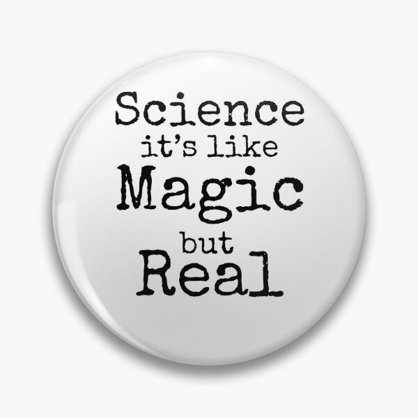 Item preview, Funny Science it's Like Magic but Real Funny Science Joke designed and sold by TNDesignStudio.