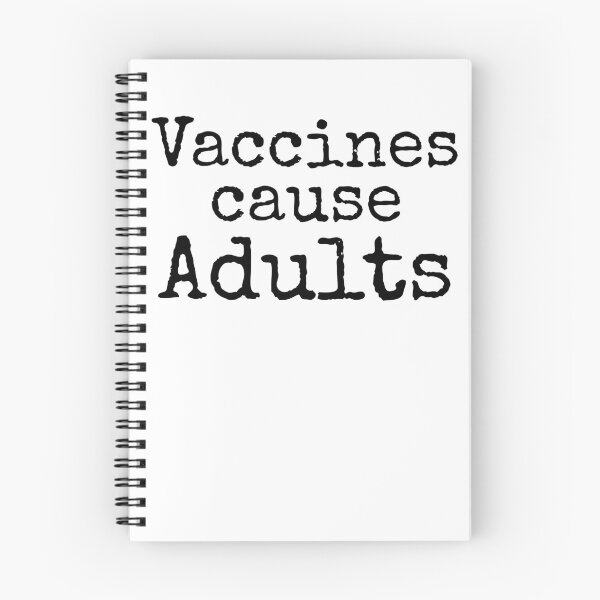 Artikelvorschau, Funny Vaccines Cause Adults Science Quote entworfen und verkauft von TNDesignStudio.
