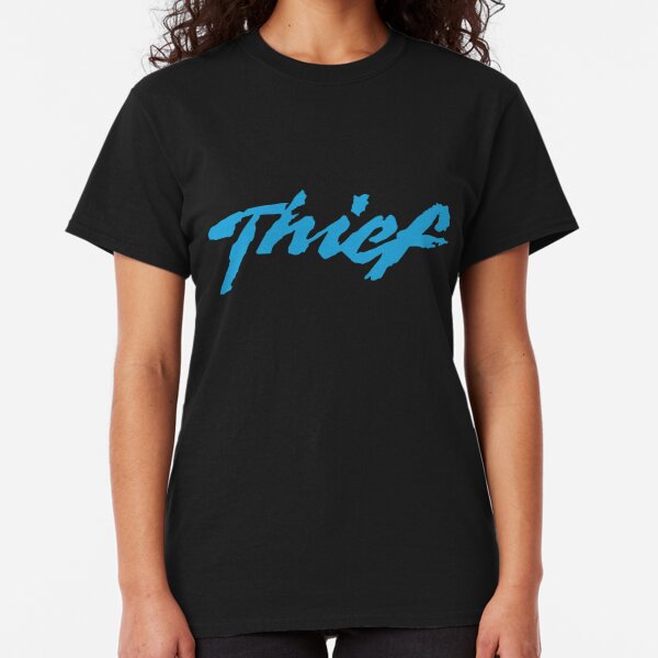 thief shirt