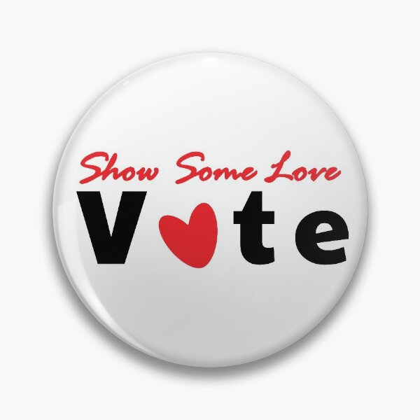Item preview, Show Some Love Vote Red and Black designed and sold by MoneekDesigns.
