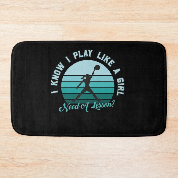 Item preview, I Play Like a Girl, Need A Lesson? Funny Basketball Player designed and sold by graphicmeyou.