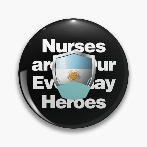 Item preview, Argentina Nurses are Everyday Heroes designed and sold by HelloFromAja.