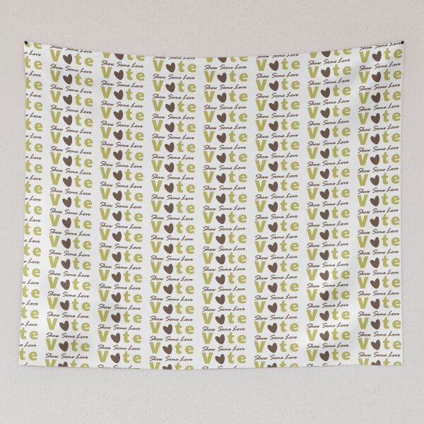 Item preview, Show Some Love Vote B and Brown and Gold designed and sold by MoneekDesigns.