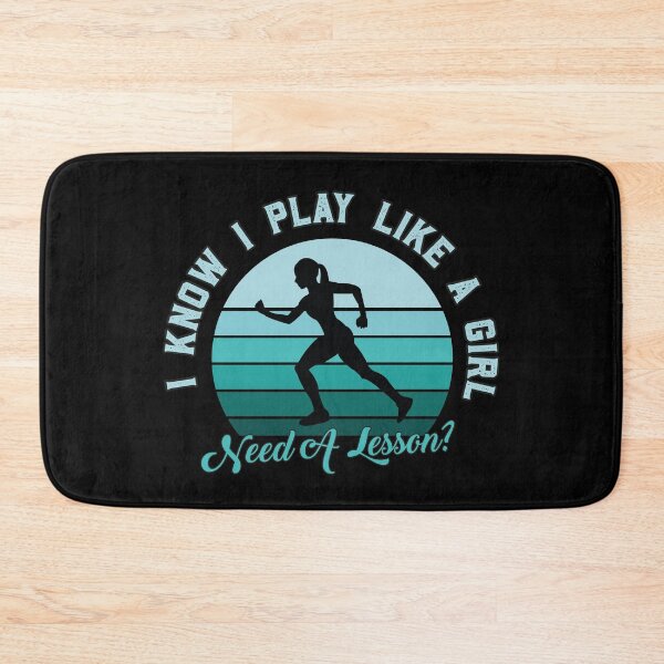 Item preview, I Play Like a Girl, Need A Lesson? Funny Run Player designed and sold by graphicmeyou.