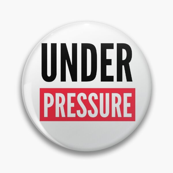 Item preview, Under Pressure  designed and sold by Fashiondesigned.