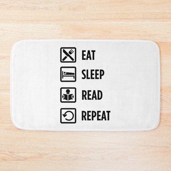 Item preview, Eat, Sleep, Read, Repeat designed and sold by digiluminate.