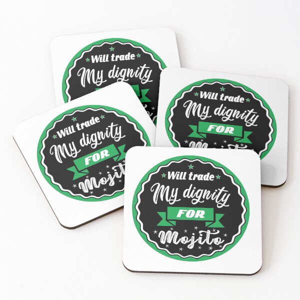 Item preview, Will trade my dignity for mojito  designed and sold by Manikool.