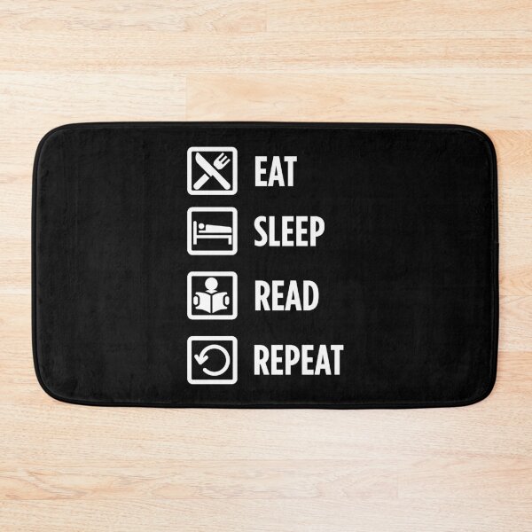 Item preview, Eat, Sleep, Read, Repeat designed and sold by digiluminate.