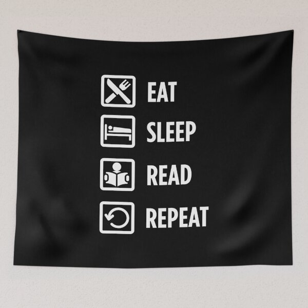 Item preview, Eat, Sleep, Read, Repeat designed and sold by digiluminate.