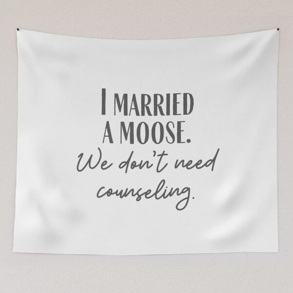 Item preview, Married a Moose designed and sold by cobie123270.