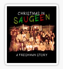Christmas in Saugeen Sticker Sticker