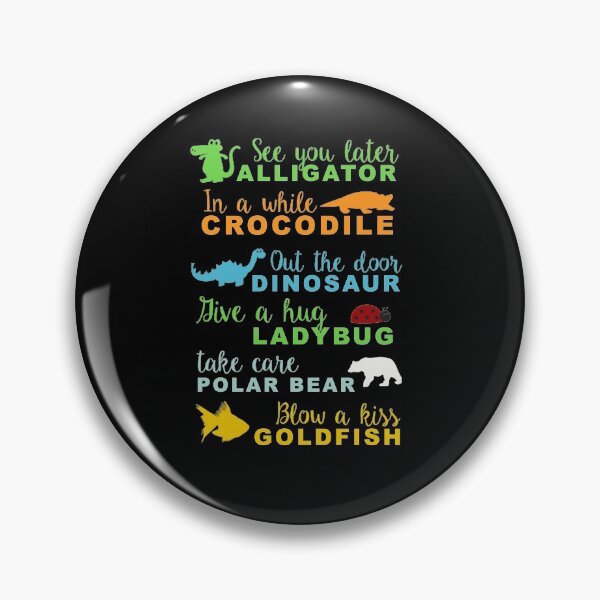 Item preview, See you Alligator In a while crocodile designed and sold by corbrand.