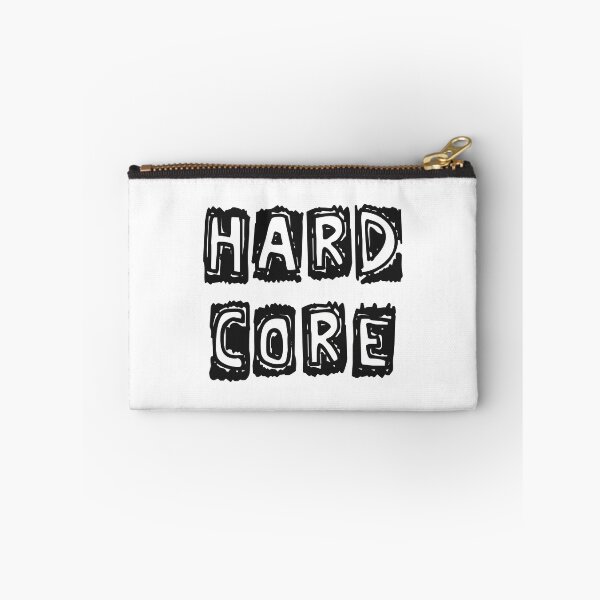 Item preview, 'Hard Core' quote for men and women. designed and sold by Zentropik.