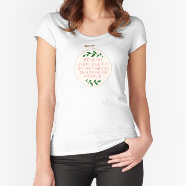 Be glad embroidery Fitted Scoop T-Shirt
