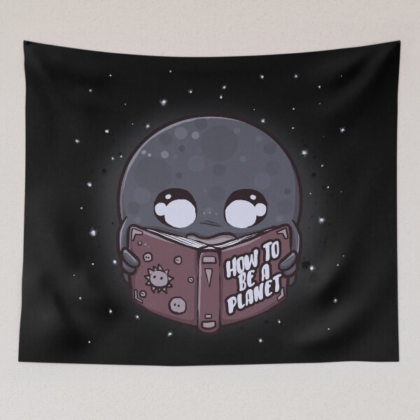 Item preview, Pluto Wants To Become A Planet Again designed and sold by xMorfina.