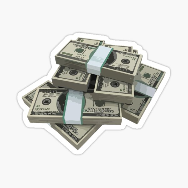 A STACK OF MONEY Sticker for Sale by mrbusysocks