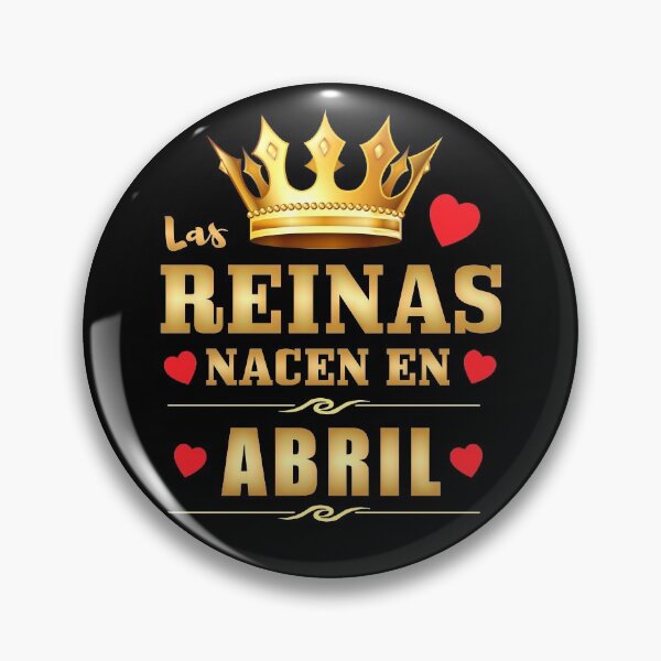 Item preview, Reinas Nacen en Abril Regalo Cumpleanos April Queen Birthday Gift designed and sold by NUMAcreations.