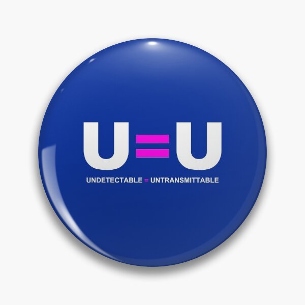 Item preview, U=U Undetectable Equals Untransmittable HIV designed and sold by HIVModernizationMovement.