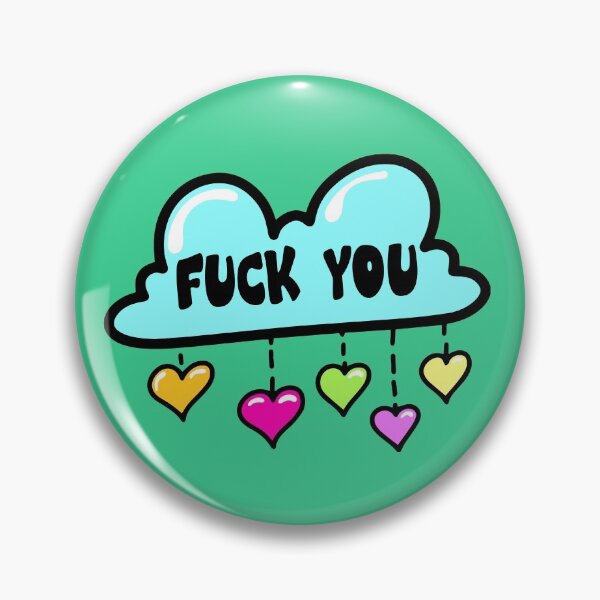 Item preview, Fuck you - Cute cloud with little hearts designed and sold by RAWWR.