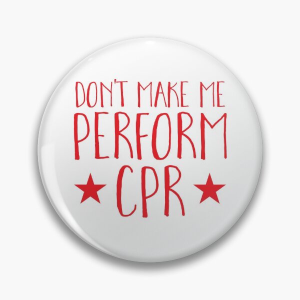 Item preview, Don't make me perform CPR designed and sold by jazzydevil.
