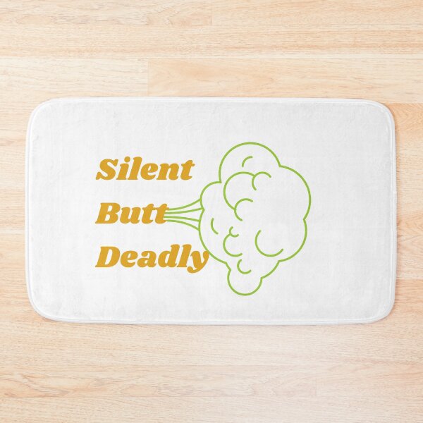 Item preview, Silent Butt Deadly designed and sold by InputVSOutput.