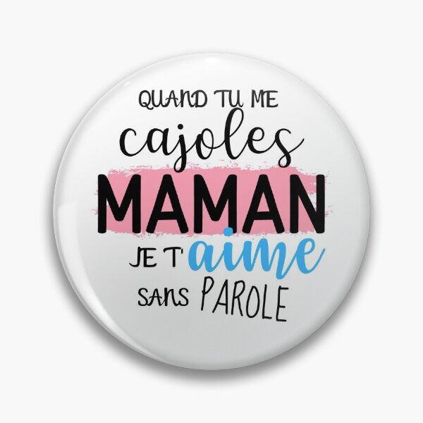 Item preview, Mom, when you cajole me, I love you without words designed and sold by nellylebrun.