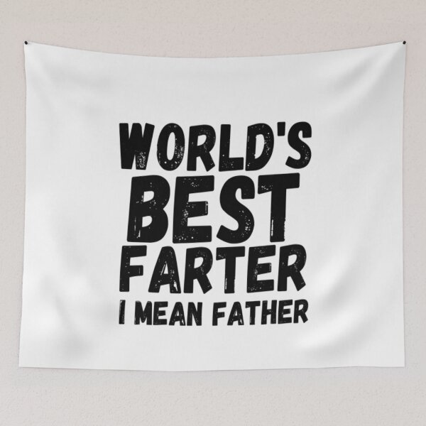 Item preview, Worlds Best Farter I Mean Father designed and sold by CatMonkStudios.
