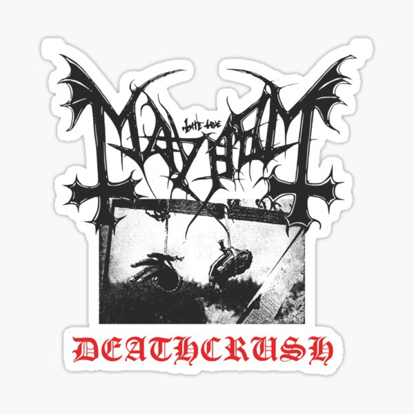 Mayhem Deathcrush Metal Euronymous Dead Sticker