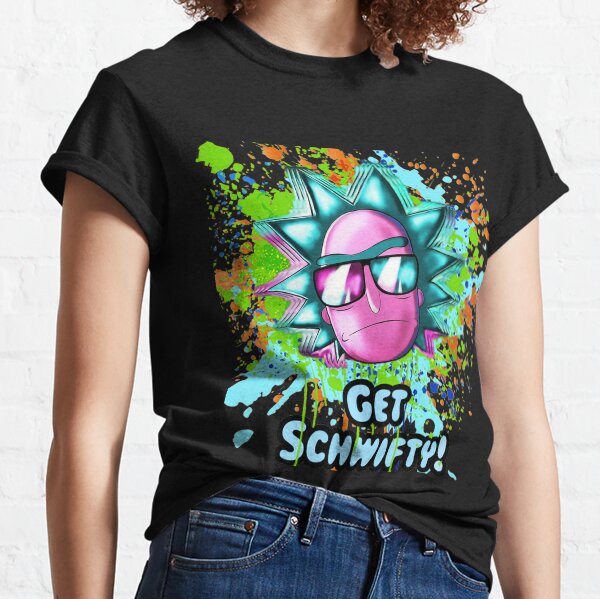 funny get schwifty Classic T-Shirt