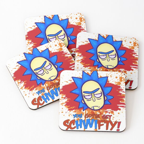 funny get schwifty Coasters (Set of 4)