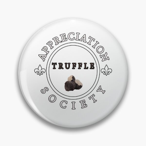 Item preview, Truffle Appreciation Society  designed and sold by iamhewho.