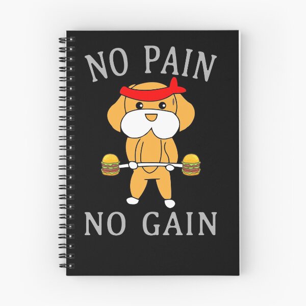 Item preview, No Pain No Gain Dog designed and sold by digiluminate.