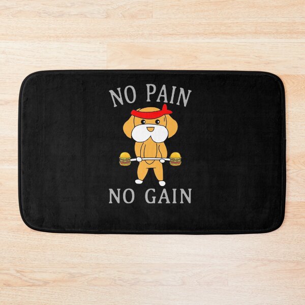 Item preview, No Pain No Gain Dog designed and sold by digiluminate.