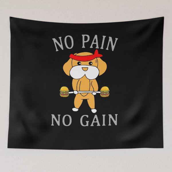 Item preview, No Pain No Gain Dog designed and sold by digiluminate.