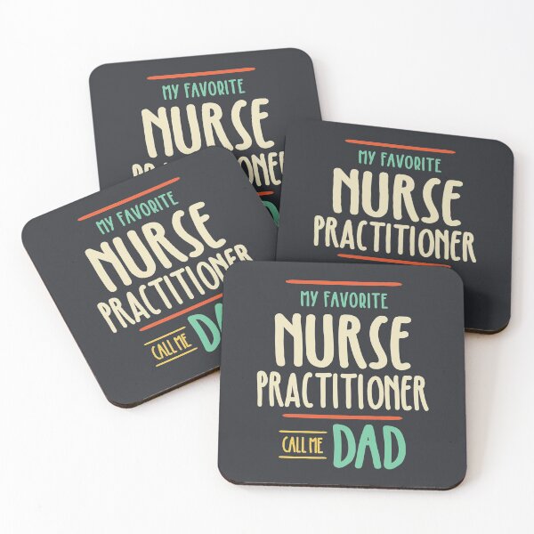 Item preview, My Favorite Nurse Practitioner Call Me Dad designed and sold by cidolopez.
