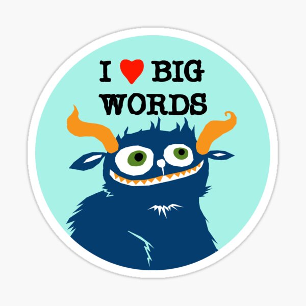 I *heart* Big Words Sticker
