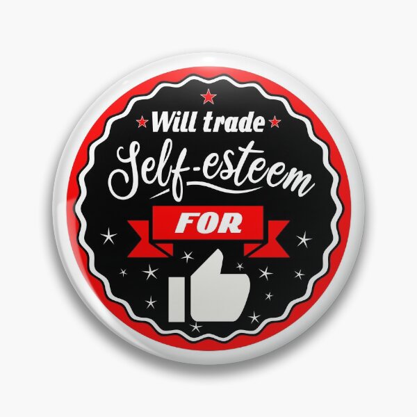 Item preview, Will trade self-esteem for thumbs up for youtuber designed and sold by Manikool.