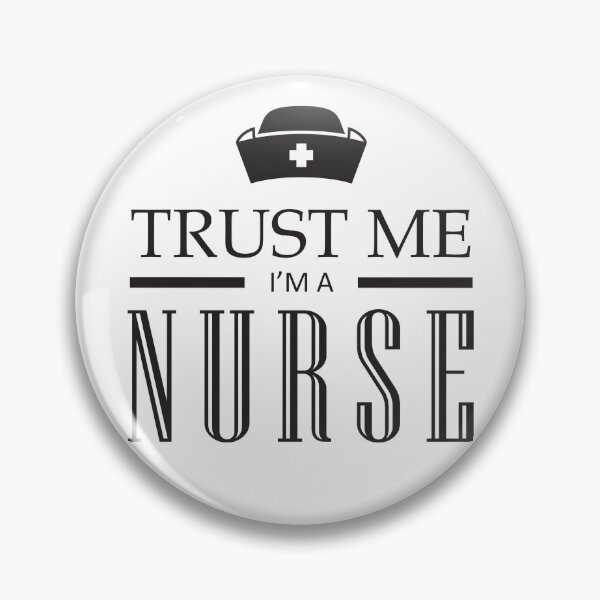 Artikelvorschau, Trust me i´m a nurse entworfen und verkauft von Schmuddelshirt.