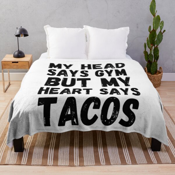 Item preview, My Head Says Gym But My Heart Says Tacos designed and sold by CatMonkStudios.