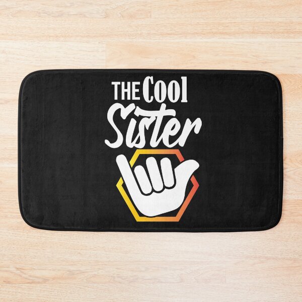Item preview, The cool Sister! designed and sold by Cutebutfunny.