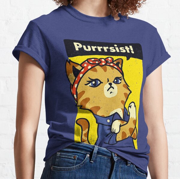 PURRRSIST! Classic T-Shirt