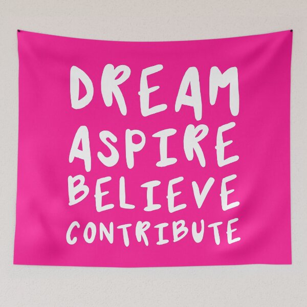 Item preview, Dream, Aspire, Believe, Contribute | Life | Quotes | Pink designed and sold by Wintre2.