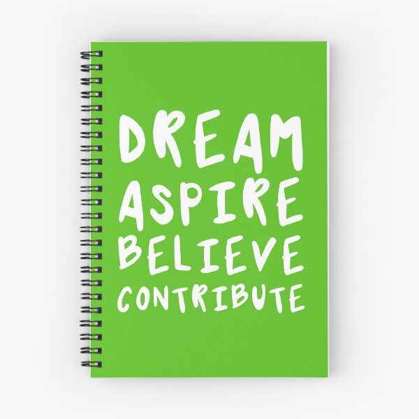 Item preview, Dream, Aspire, Believe, Contribute | Life | Quotes | Green designed and sold by Wintre2.