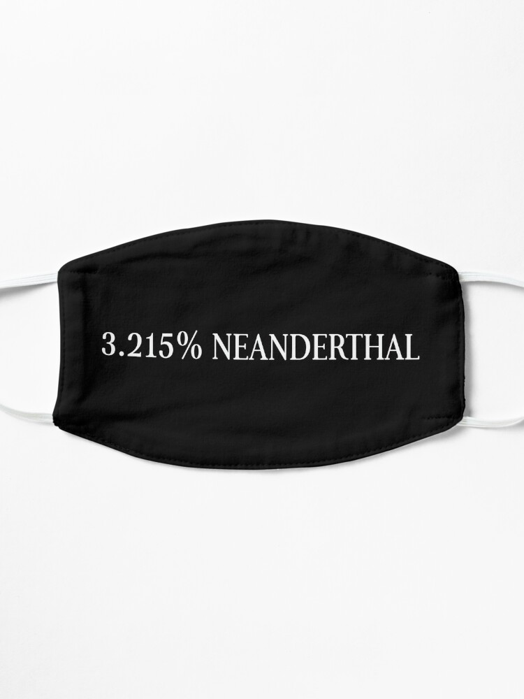 Alternate view of 3% Neanderthal DNA Shirt Ancient Human Homo Sapien Mask