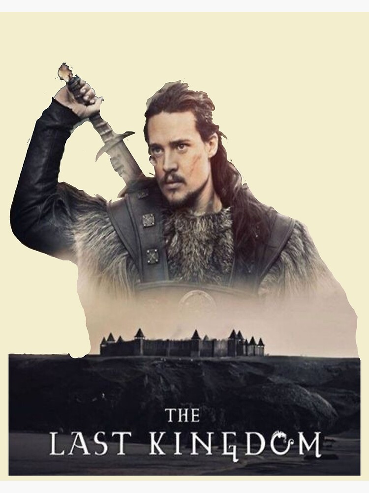 The Last Kingdom Series\