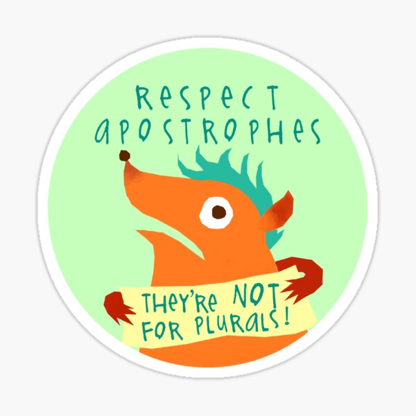 Respect Apostrophes Sticker