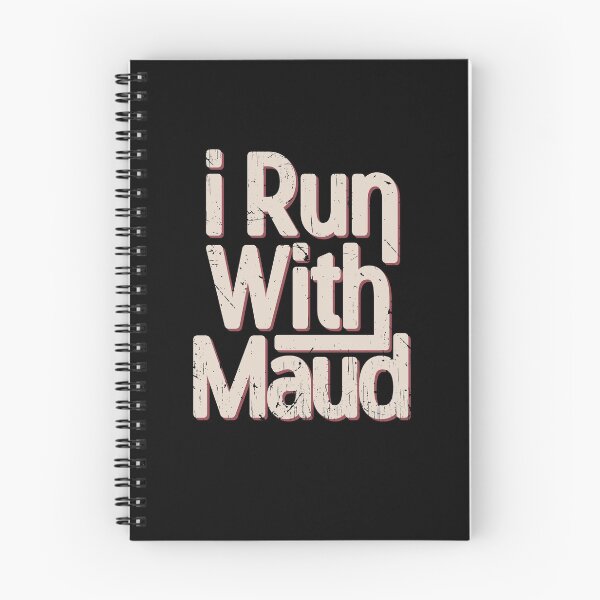 Item preview, I Run With Maud designed and sold by Otakso.