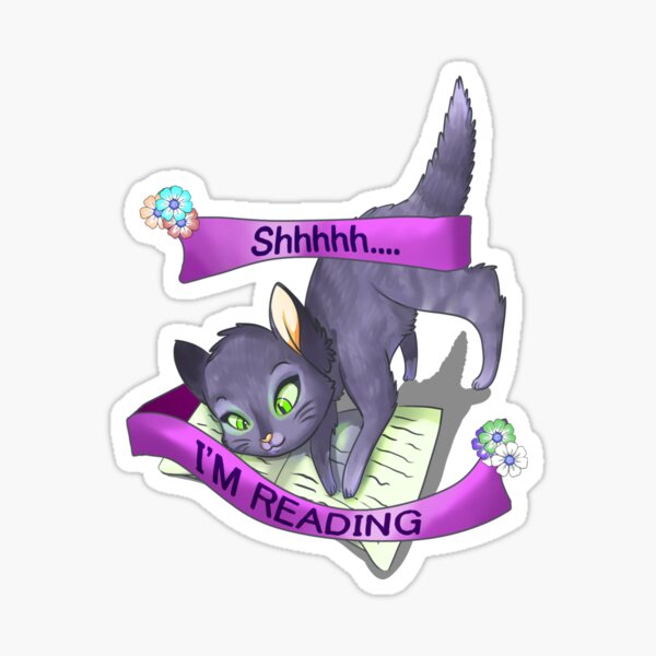 Shhhhh....I'm Reading Sticker