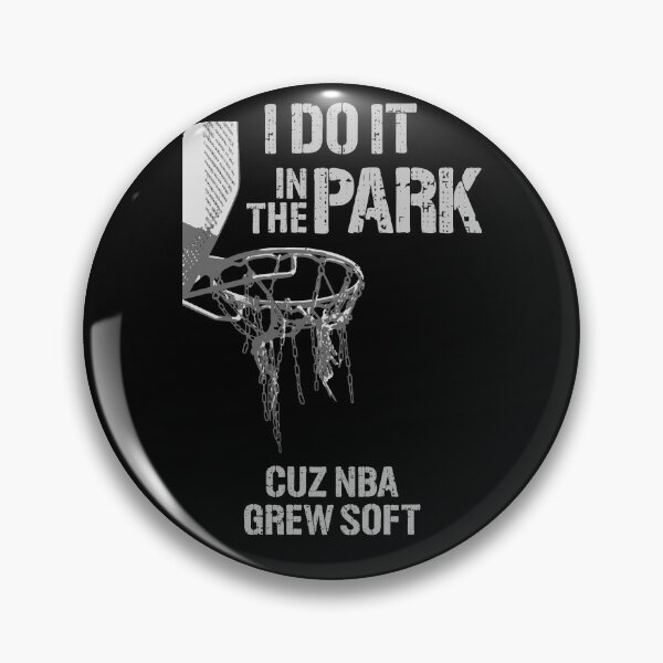 Item preview, I do it in the park cuz NBA grew soft designed and sold by COURT-VISION.