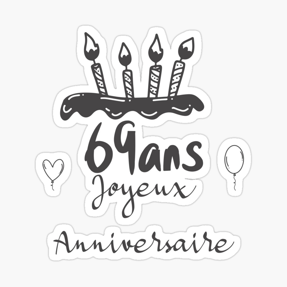 Joyeux Anniversaire 69 Ans Spiral Notebook By Karim7 Redbubble